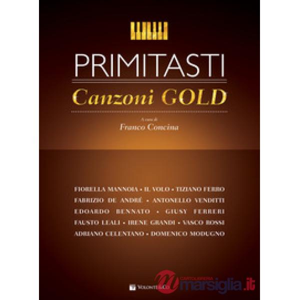 Primi tasti. Canzoni gold. Vol. 1