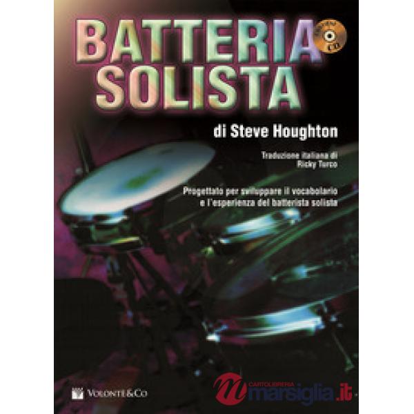 Batteria solista. Con CD Audio