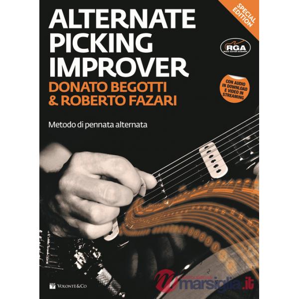 Alternate Picking Improver. Metodo per chitarra di pennata alternata. Con video in streaming. Con File audio per il download