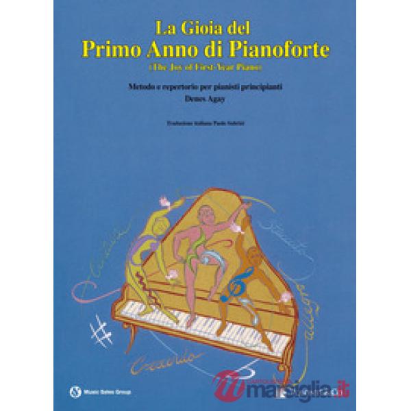 Gioia del primo anno di pianoforte (La)