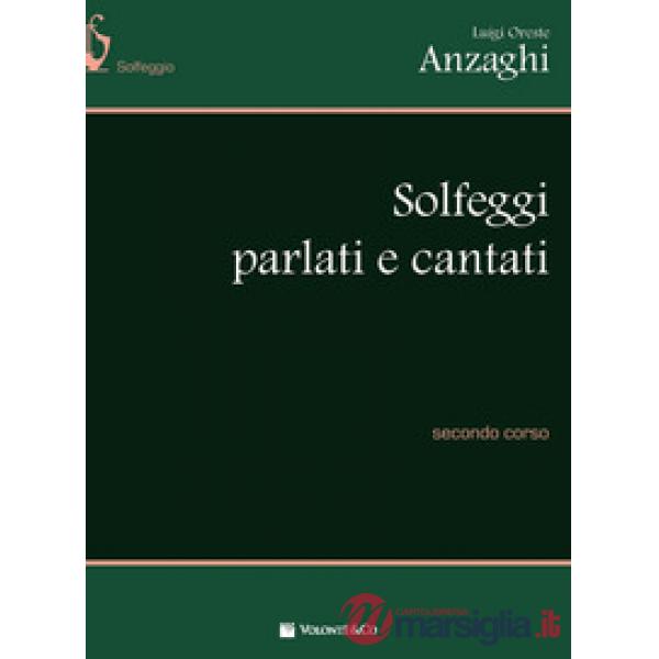 Solfeggi parlati e cantati. Secondo corso
