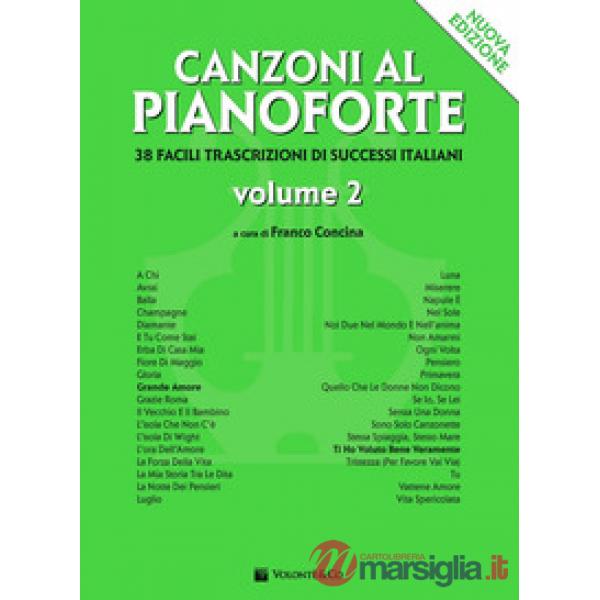 Canzoni al pianoforte. Nuova ediz.. Vol. 2