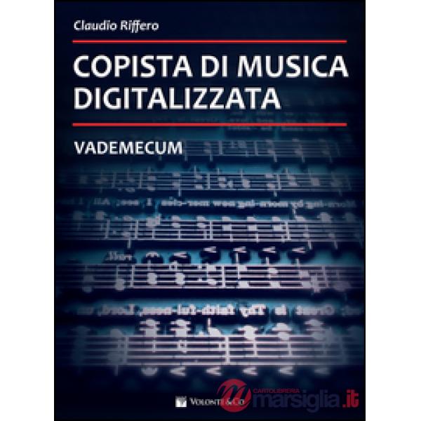 Copista di musica digitalizzata. Vademecum
