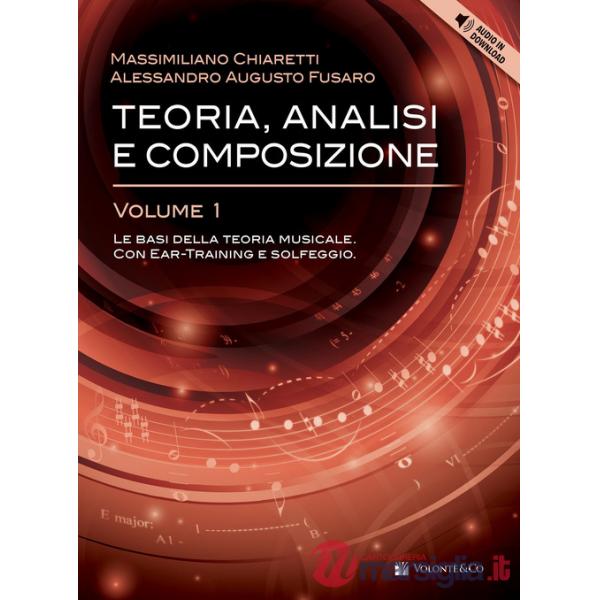 TEORIA, ANALISI E COMPOSIZIONE VOL. 1