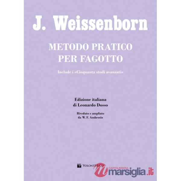 Metodo pratico per fagotto. Metodo. Ediz. italiana