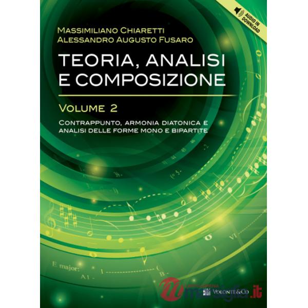 TEORIA, ANALISI E COMPOSIZIONE VOL. 2