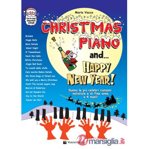 Christmas piano and... Happy new year! Con basi musicali