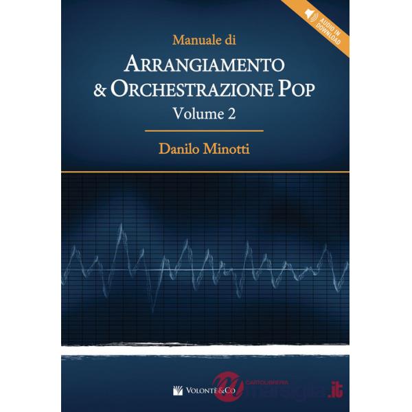 Manuale di arrangiamento & orchestrazione pop. Con File audio per il download. Vol. 2
