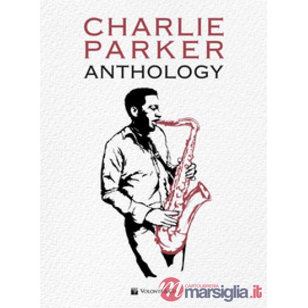 Charlie Parker. Anthology