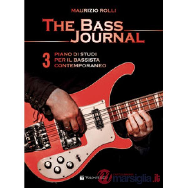 Bass journal. Un piano di studi per il bassista contemporaneo (The). Vol. 3