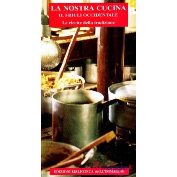 Nostra cucina (La)