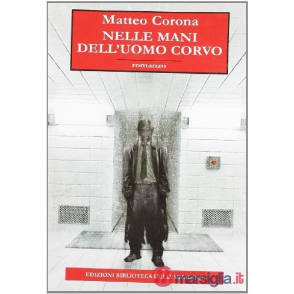 Nelle mani dell'uomo corvo