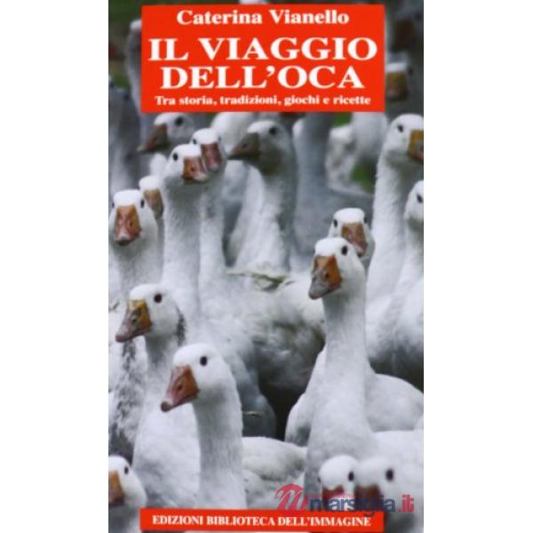 Viaggio dell'oca (Il)