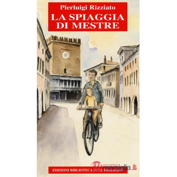 Spiaggia di Mestre (La)