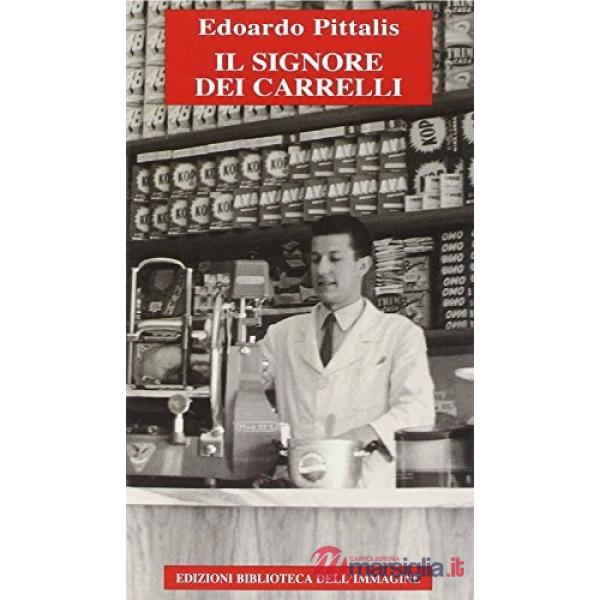 Signore dei carrelli (Il)