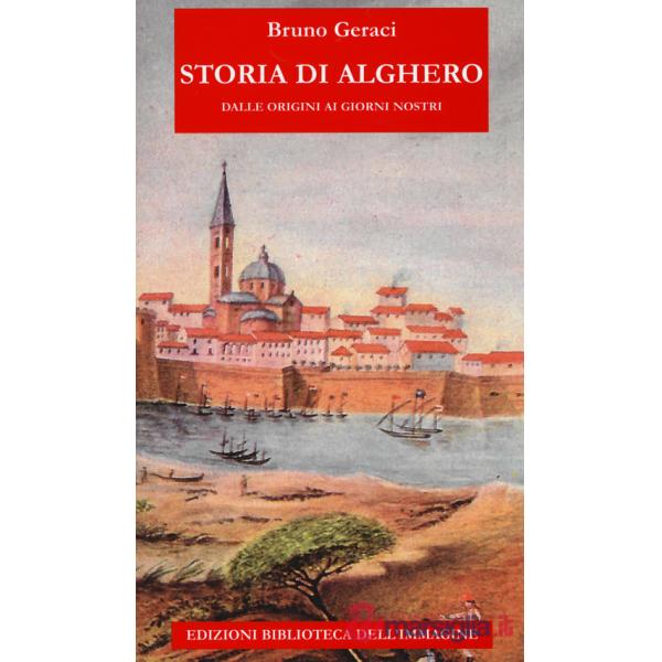 Storia di Alghero dalle origini ai giorni nostri
