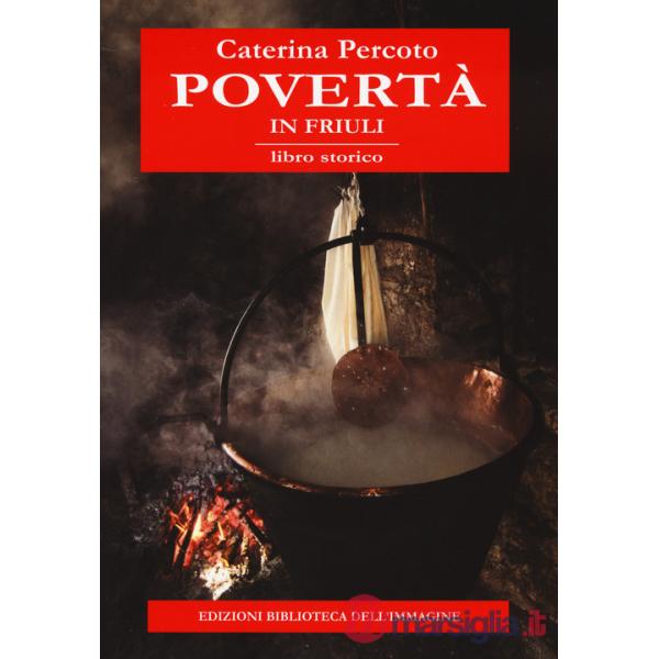 Povertà in Friuli