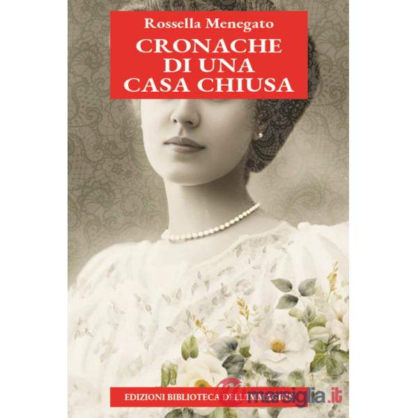 Cronache di una casa chiusa