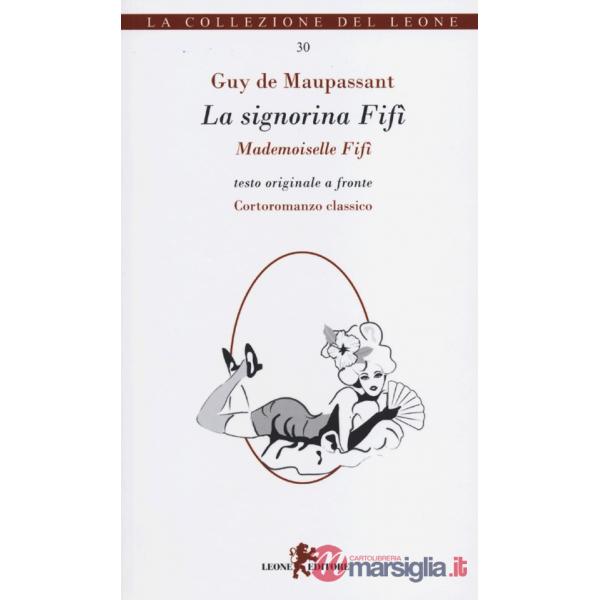 La signorina Fifì. Testo francese a fronte