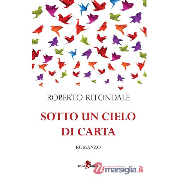 Sotto un cielo di carta