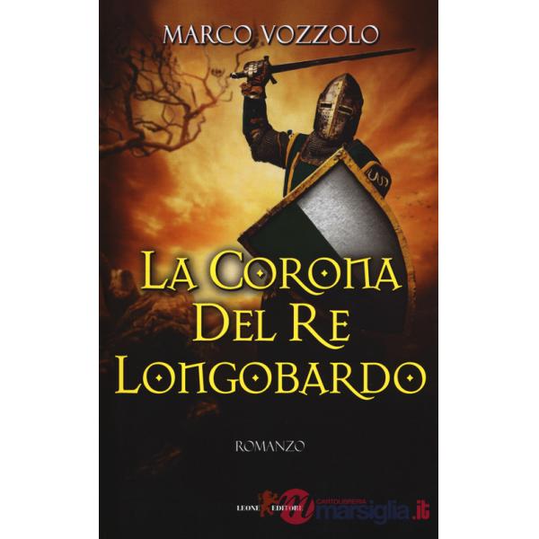 Corona del re longobardo (La)