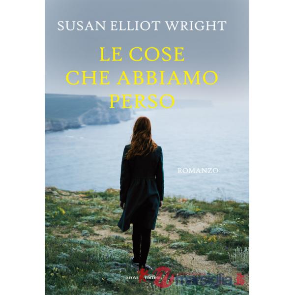 Le cose che abbiamo perso