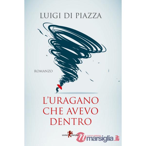 L'uragano che avevo dentro