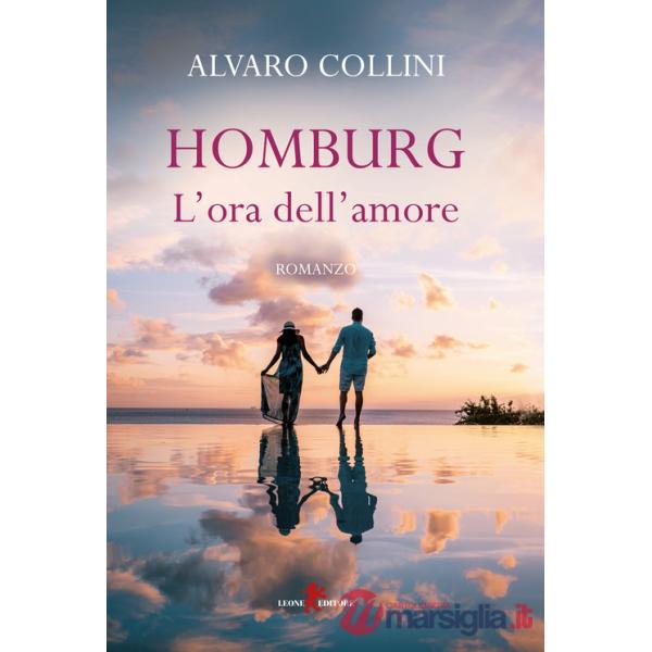 Homburg. L'ora dell'amore
