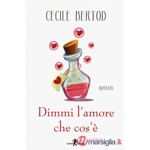 Dimmi l'amore che cos'è