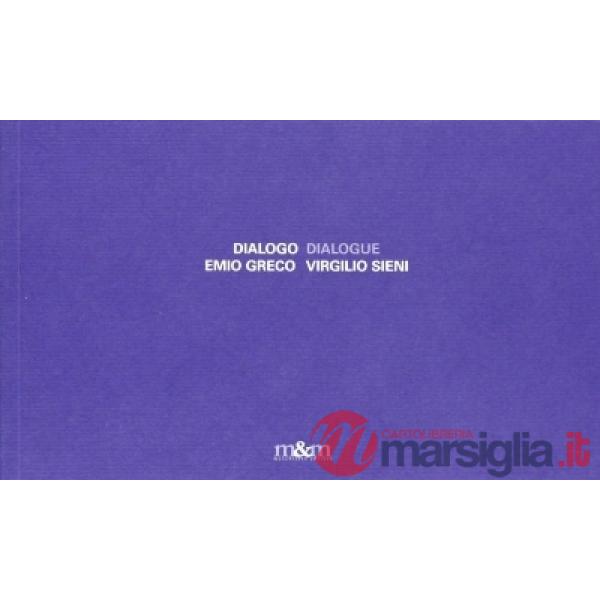 Dialogo-Dialogue. Ediz. bilingue