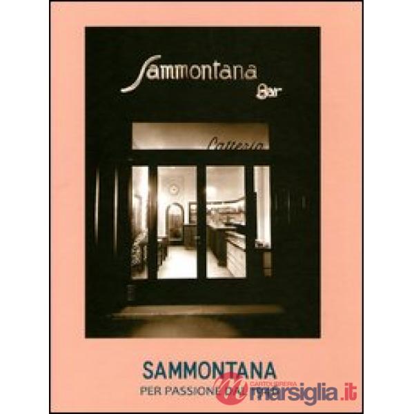 Sammontana. Per passione dal 1946