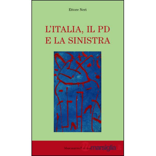Italia, il PD e la sinistra (L')
