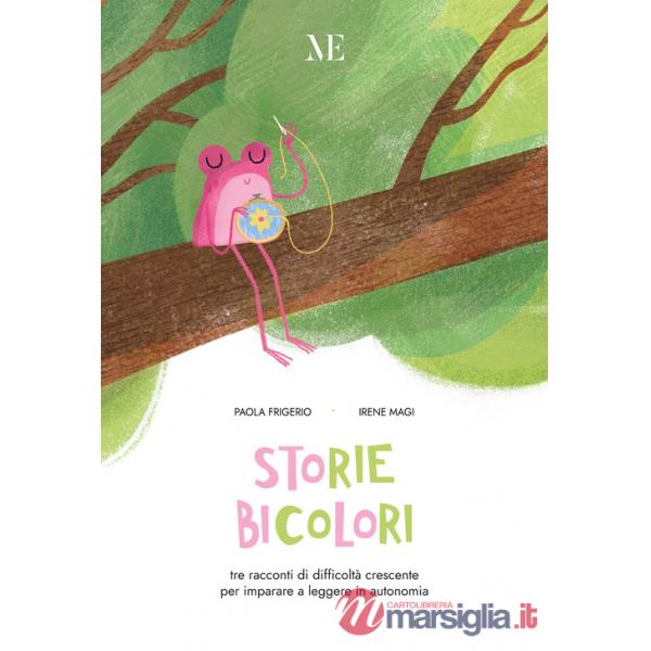 Storie bicolori. 3 letture facilitate di difficoltà crescente per imparare a leggere in autonomia. Ediz. illustrata. Con QR code