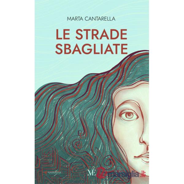 Strade sbagliate. Ediz. integrale (Le)