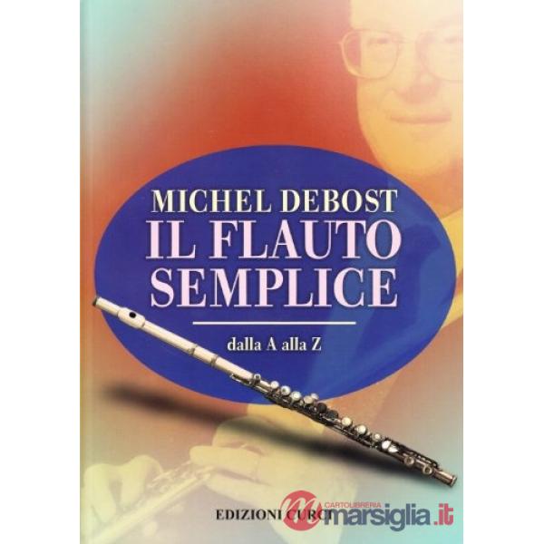 Flauto semplice dalla A alla Z (Il)