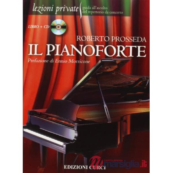 Pianoforte. Con CD Audio (Il)