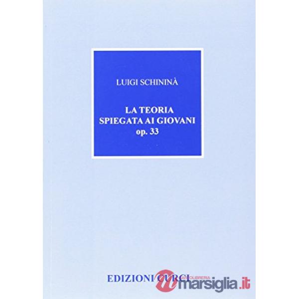 Teoria spiegata ai giovani (La)