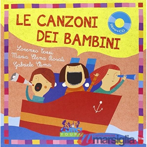 Canzoni dei bambini. Con CD Audio (Le)