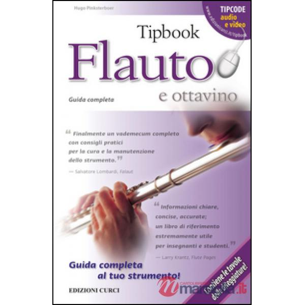 Tipbook flauto e ottavino. Guida completa