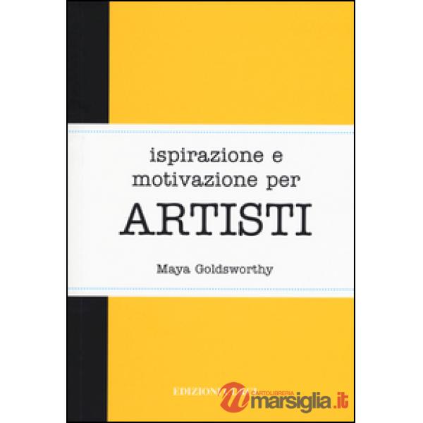Ispirazione e motivazione per artisti