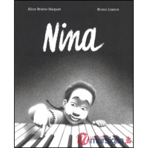 Nina. Ediz. illustrata