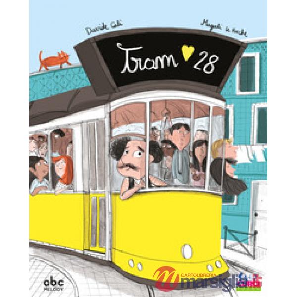Tram 28. Ediz. a colori