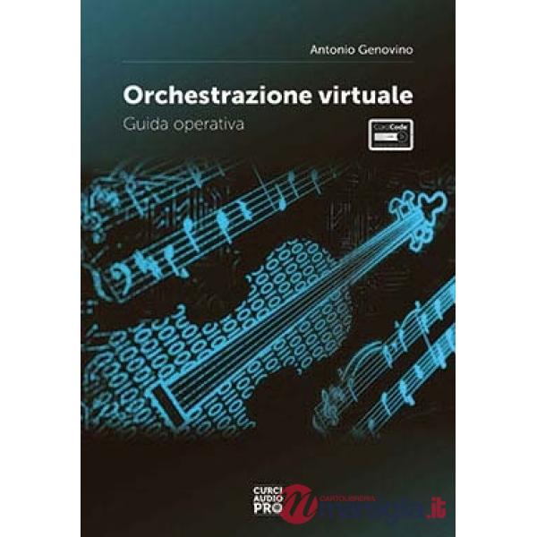 Orchestrazione virtuale. Guida operativa