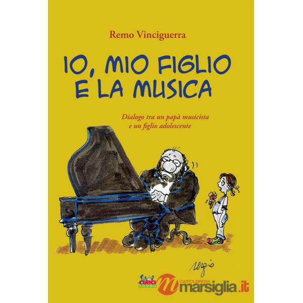Io, mio figlio e la musica. Dialogo tra un papà musicista e un figlio adolescente. Con playlist online