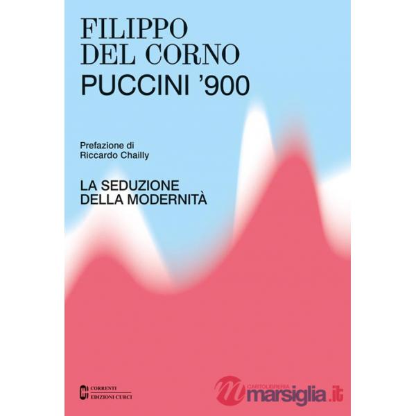 Puccini '900. La seduzione della modernità