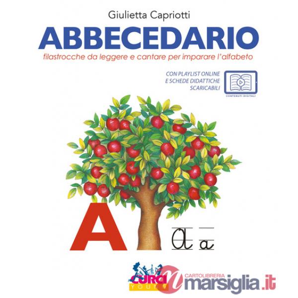 Abbecedario. Filastrocche da leggere e cantare per imparare l'alfabeto