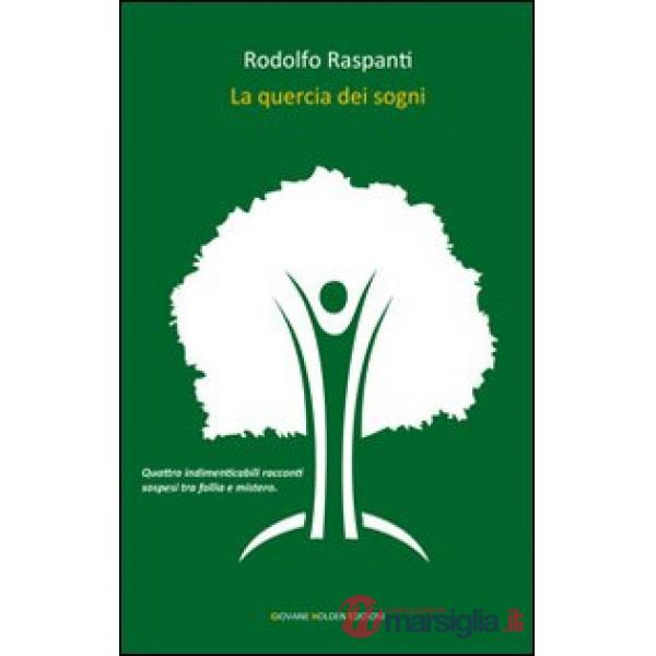 Quercia dei sogni (La)