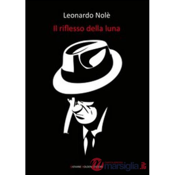 Riflesso della luna (Il)