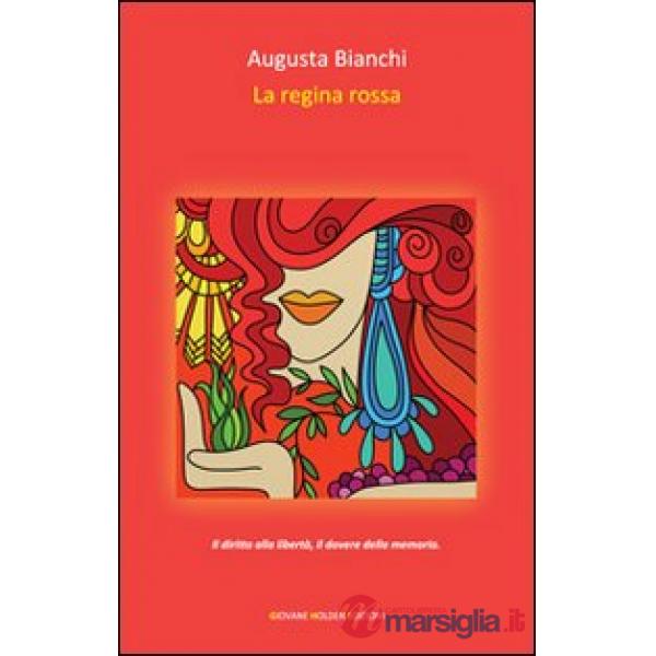 Regina rossa (La)