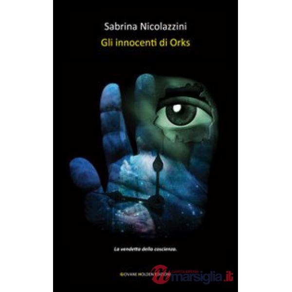 Innocenti di Orks (Gli)